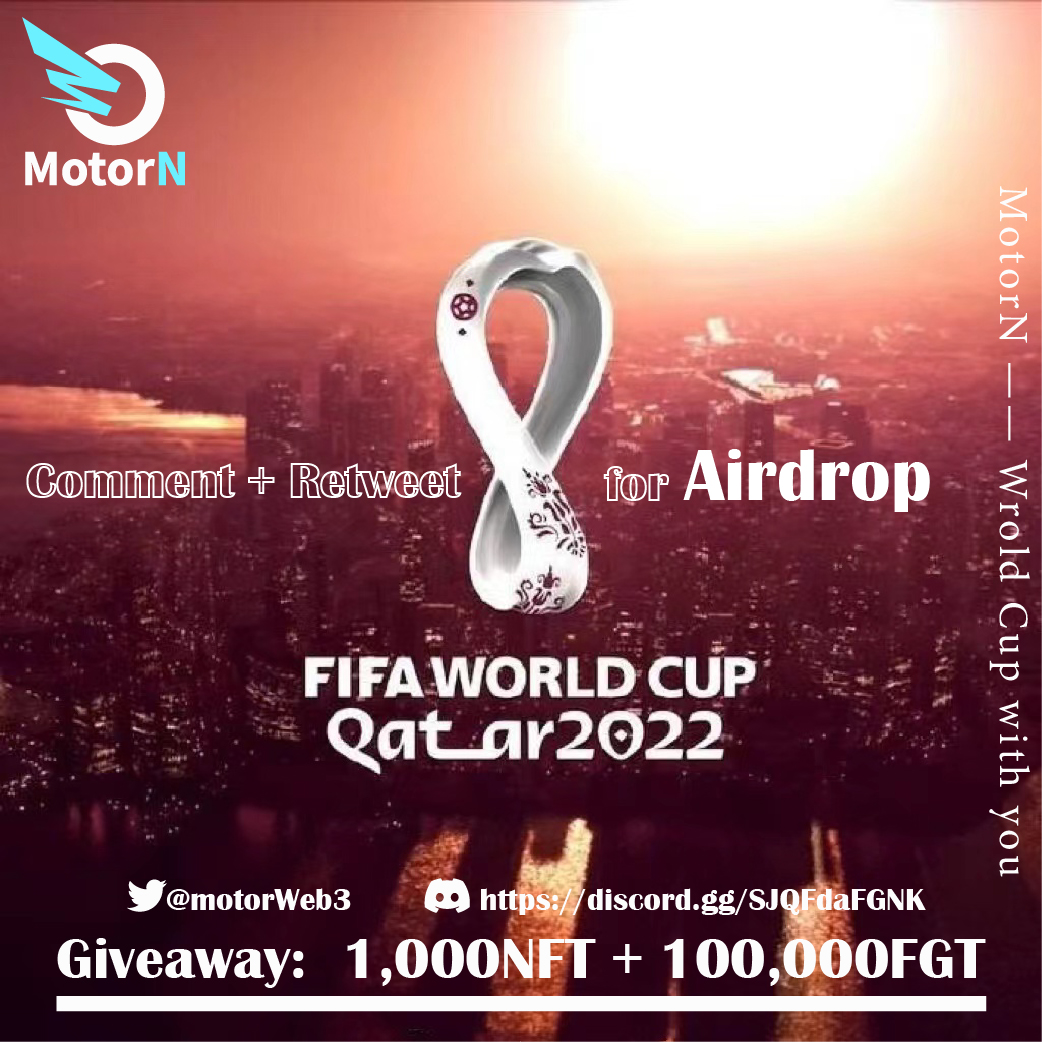 MotorN launches 2022 Qatar World Cup betting competition, win 1,000 NFT and 0,000 tokens in airdrop